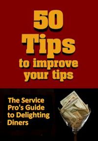 50 Tips to Improve Your Tips