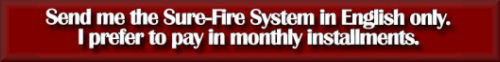 Order the Sure-Fire System in English. Pay in 4 monthly installments.